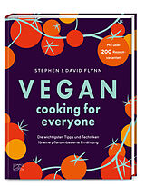 Fester Einband Vegan Cooking for Everyone von David Flynn, Stephen Flynn