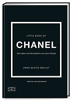 Fester Einband Little Book of Chanel von Emma Baxter-Wright