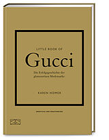 Fester Einband Little Book of Gucci von Karen Homer