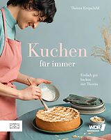 E-Book (epub) Kuchen für immer von Theresa Knipschild