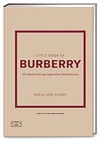 Fester Einband Little Book of Burberry von Darla-Jane Gilroy