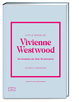 Fester Einband Little Book of Vivienne Westwood von Glenys Johnson