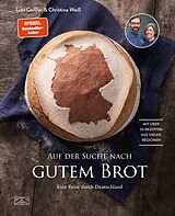 E-Book (epub) Auf der Suche nach gutem Brot von Lutz Geißler
