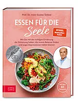 Fester Einband Essen für die Seele von Gustav Dobos