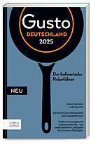 Kartonierter Einband Gusto Restaurantguide 2025 von Markus Oberhäußer