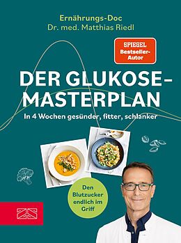 E-Book (epub) Der Glukose-Masterplan von Matthias Riedl