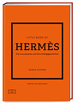 Fester Einband Little Book of Hermès von Karen Homer