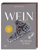 Fester Einband Wein  Die große Schule von Jens Priewe