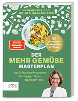 Kartonierter Einband Der Mehr-Gemüse-Masterplan von Silja Schäfer