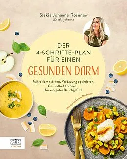 E-Book (epub) Der 4-Schritte-Plan für einen gesunden Darm von Saskia Johanna Rosenow