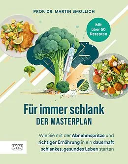 E-Book (epub) Für immer schlank - der Masterplan von Martin Smollich
