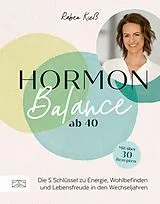 E-Book (epub) Hormon-Balance ab 40 von Rabea Kieß