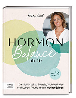 Fester Einband Hormon-Balance ab 40 von Rabea Kieß