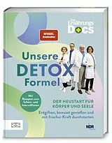 Fester Einband Die Ernährungs-Docs  Unsere Detox-Formel von Matthias Riedl, Silja Schäfer, Viola Andresen