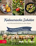 E-Book (epub) Kulinarische Schätze vom Münsterland bis zu den Alpen von Die Landfrauen
