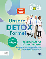 E-Book (epub) Die Ernährungs-Docs  Unsere Detox-Formel von Matthias Riedl, Silja Schäfer, Viola Andresen
