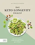 E-Book (epub) Das Keto-Longevity-Prinzip von Brigitte Karner