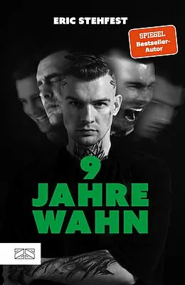 E-Book (epub) 9 Jahre Wahn von Eric Stehfest