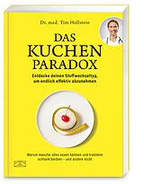 Kartonierter Einband Das Kuchen-Paradox von Tim Hollstein