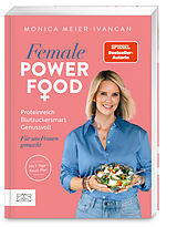 Kartonierter Einband Female Power Food von Monica Meier-Ivancan