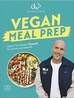 E-Book (epub) Vegan Meal Prep von Oliver Petszokat