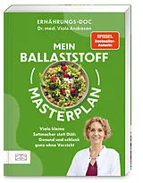Kartonierter Einband Mein Ballaststoff-Masterplan von Viola Andresen