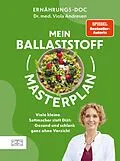 E-Book (epub) Mein Ballaststoff-Masterplan von Viola Andresen