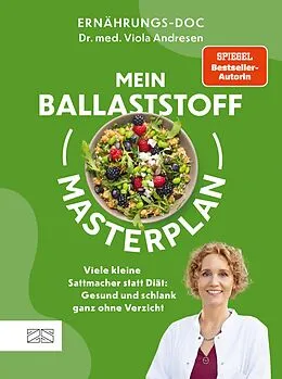 E-Book (epub) Mein Ballaststoff-Masterplan von Viola Andresen