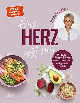 E-Book (epub) Das Herz isst mit von Catharina Hamm