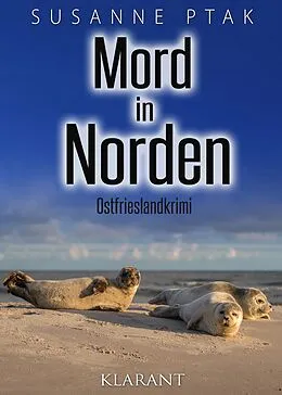 E-Book (epub) Mord in Norden. Ostfrieslandkrimi von Susanne Ptak