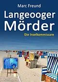 E-Book (epub) Langeooger Mörder. Ostfrieslandkrimi von Marc Freund