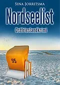 E-Book (epub) Nordseelist. Ostfrieslandkrimi von Sina Jorritsma