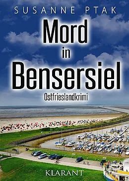 E-Book (epub) Mord in Bensersiel. Ostfrieslandkrimi von Susanne Ptak
