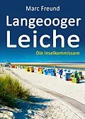 E-Book (epub) Langeooger Leiche. Ostfrieslandkrimi von Marc Freund
