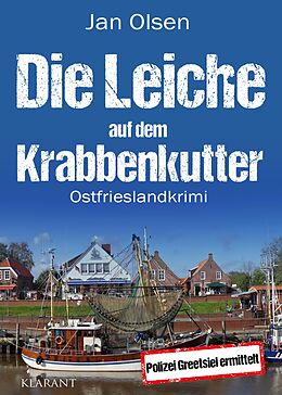 E-Book (epub) Die Leiche auf dem Krabbenkutter. Ostfrieslandkrimi von Jan Olsen