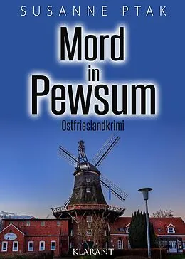 E-Book (epub) Mord in Pewsum. Ostfrieslandkrimi von Susanne Ptak