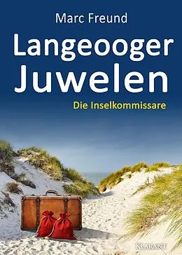 E-Book (epub) Langeooger Juwelen. Ostfrieslandkrimi von Marc Freund