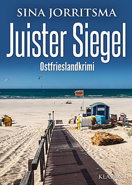 Kartonierter Einband Juister Siegel. Ostfrieslandkrimi von Sina Jorritsma