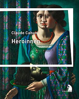 Kartonierter Einband Heroinnen von Claude Cahun