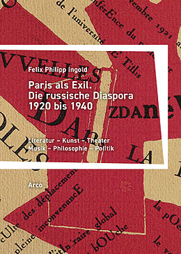 Kartonierter Einband Paris als Exil von Felix Philipp Ingold