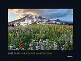 Kalender Farbenprächtige Jahreszeiten - KUNTH Wandkalender 2027 von