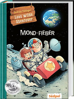 Fester Einband Leos wilde Abenteuer  Mond-Fieber von Andreas Völlinger