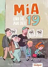 E-Book (epub) Mia und die aus der 19 von Nicole Mahne
