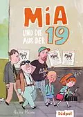 E-Book (epub) Mia und die aus der 19 von Nicole Mahne