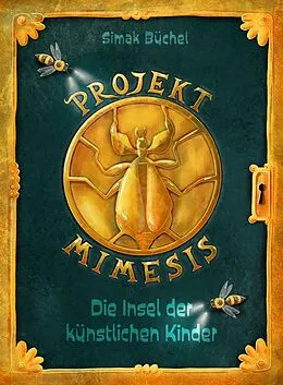 E-Book (epub) Projekt Mimesis  Die Insel der künstlichen Kinder von Simak Büchel