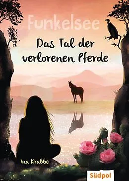 E-Book (epub) Funkelsee  Das Tal der verlorenen Pferde (Band 5) von Ina Krabbe