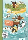 E-Book (epub) Das Wilde Haus der Tiere  Volle Scholle voraus von Andrea Poßberg, Corinna Böckmann