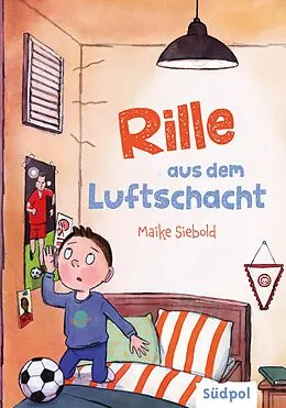 E-Book (epub) Rille aus dem Luftschacht von Maike Siebold