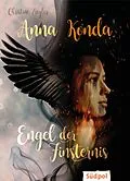 E-Book (epub) Anna Konda - Engel der Finsternis von Christine Ziegler