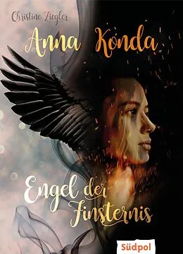 E-Book (epub) Anna Konda - Engel der Finsternis von Christine Ziegler
